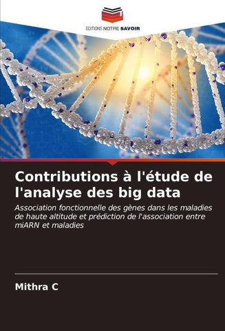Contributions à l'étude de l'analyse des big data