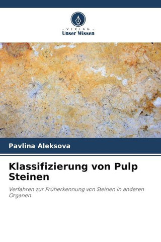 Klassifizierung von Pulp Steinen
