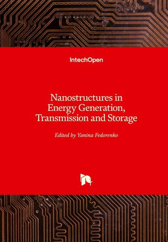 Nanostructures in Energy Generation, Transmission and Storage