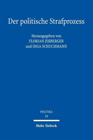 Der politische Strafprozess