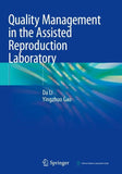 Quality Management in the Assisted Reproduction Laboratory