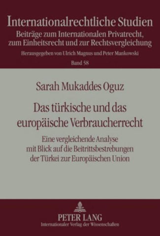 Das tuerkische und das europaeische Verbraucherrecht