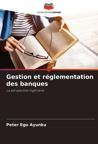 Gestion et réglementation des banques
