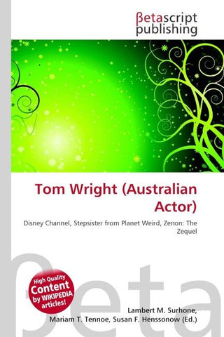 Tom Wright (Australian Actor)