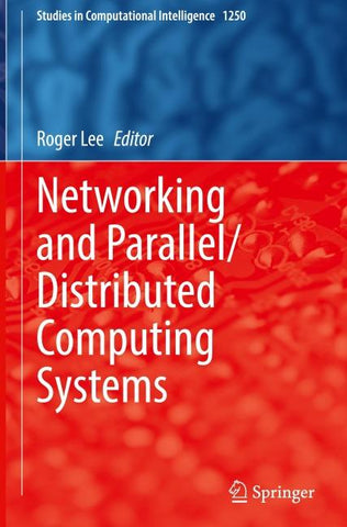 Networking and Parallel/Distributed Computing Systems