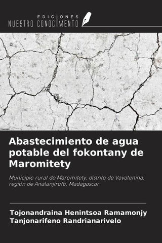 Abastecimiento de agua potable del fokontany de Maromitety
