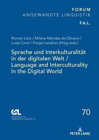 Sprache und Interkulturalität in der digitalen Welt / Language and Interculturality in the Digital World