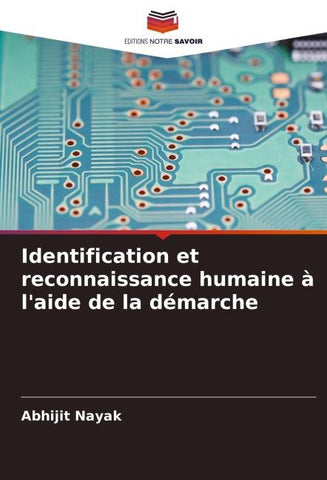 Identification et reconnaissance humaine à l'aide de la démarche