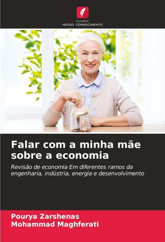 Falar com a minha mãe sobre a economia
