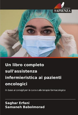 Un libro completo sull'assistenza infermieristica ai pazienti oncologici