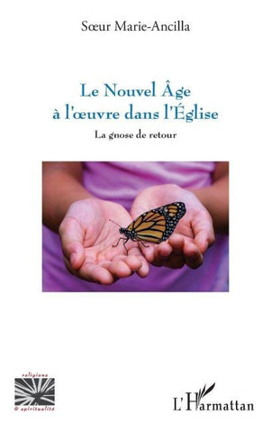 Le nouvel âge à l'oeuvre dans l'Église