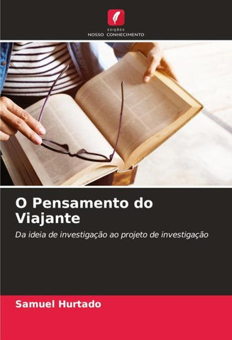 O Pensamento do Viajante
