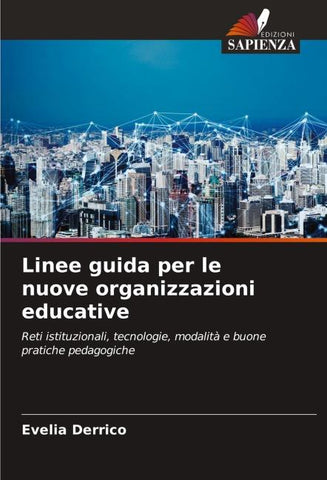 Linee guida per le nuove organizzazioni educative