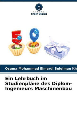 Ein Lehrbuch im Studienpläne des Diplom-Ingenieurs Maschinenbau