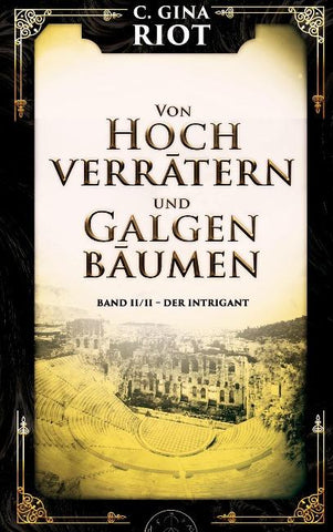 Von Hochverrätern und Galgenbäumen