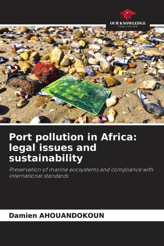 Port pollution in Africa: legal issues and sustainability