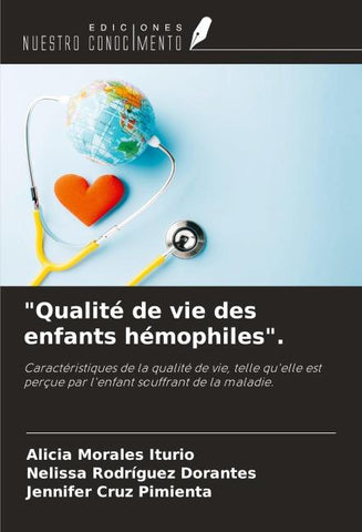 "Qualité de vie des enfants hémophiles".