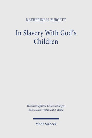 In Slavery With God's Children