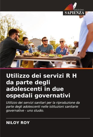 Utilizzo dei servizi R H da parte degli adolescenti in due ospedali governativi