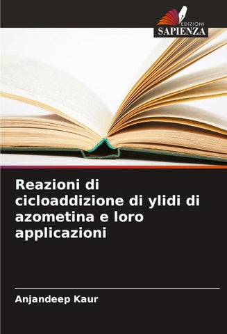 Reazioni di cicloaddizione di ylidi di azometina e loro applicazioni