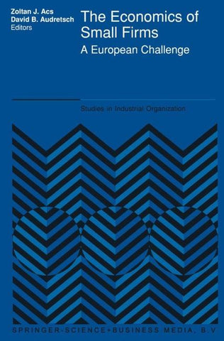 The Economics of Small Firms