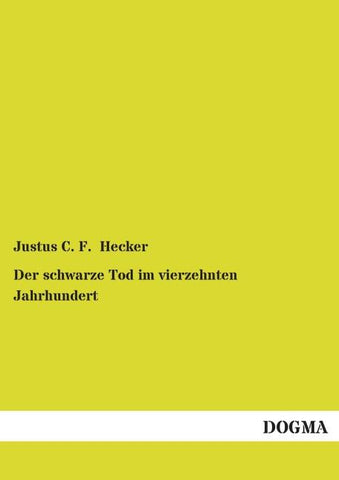 Der schwarze Tod im vierzehnten Jahrhundert