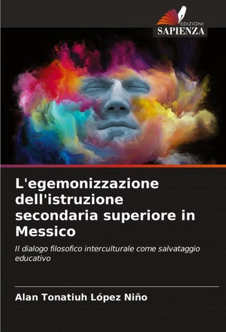L'egemonizzazione dell'istruzione secondaria superiore in Messico