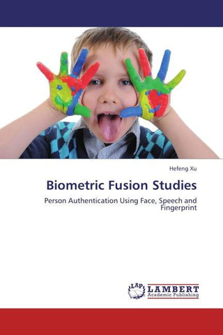Biometric Fusion Studies