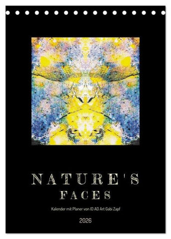 Nature's Faces (Tischkalender 2026 DIN A5 hoch), CALVENDO Monatskalender