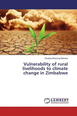 Vulnerability of rural livelihoods to climate change in Zimbabwe
