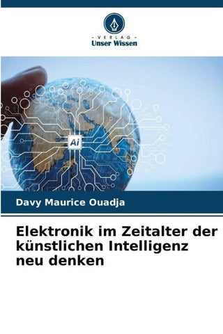 Elektronik im Zeitalter der künstlichen Intelligenz neu denken