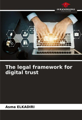 The legal framework for digital trust