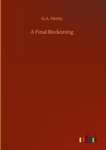 A Final Reckoning