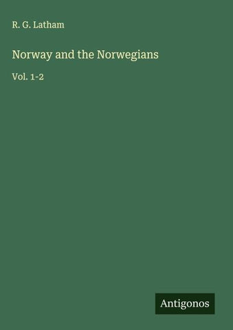 Norway and the Norwegians