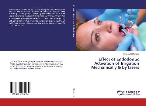 Effect of Endodontic Activation of Irrigation Mechanically & by lasers