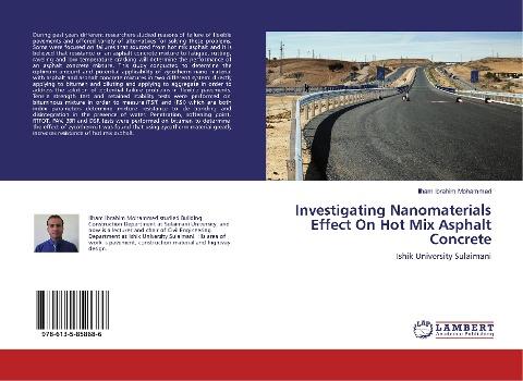 Investigating Nanomaterials Effect On Hot Mix Asphalt Concrete