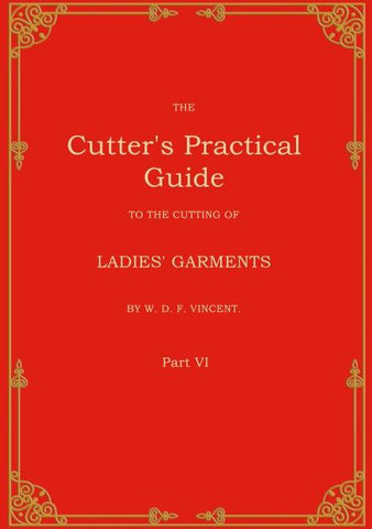 The Cutter's Practical Guide, Part 6