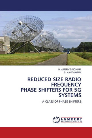 REDUCED SIZE RADIO FREQUENCY PHASE SHIFTERS FOR 5G SYSTEMS