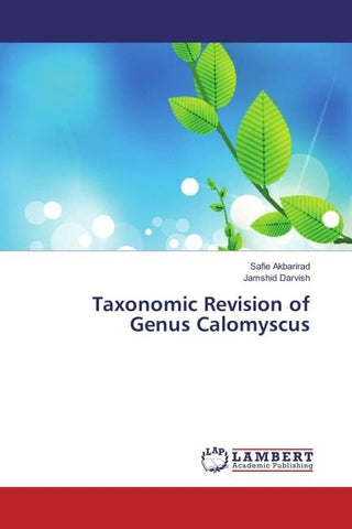 Taxonomic Revision of Genus Calomyscus
