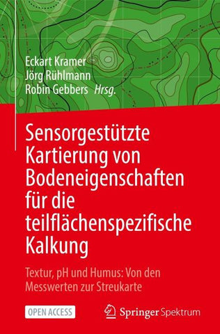 Sensorgestützte Kartierung von Bodeneigenschaften für die teilflächenspezifische Kalkung