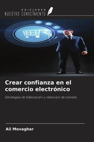 Crear confianza en el comercio electrónico