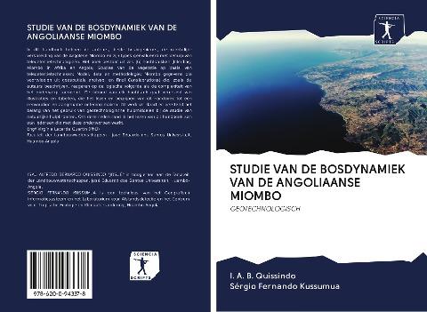 STUDIE VAN DE BOSDYNAMIEK VAN DE ANGOLIAANSE MIOMBO