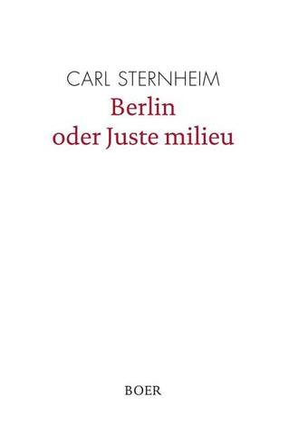 Berlin oder Juste milieu