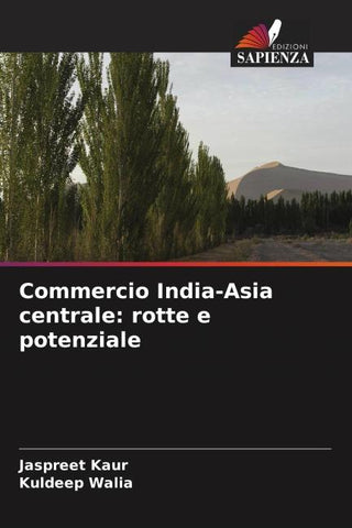 Commercio India-Asia centrale: rotte e potenziale