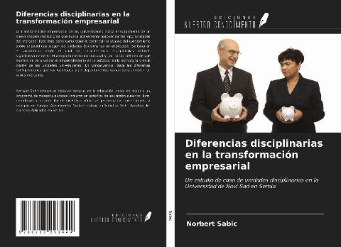 Diferencias disciplinarias en la transformación empresarial