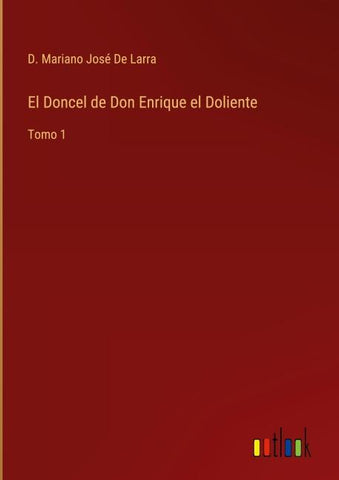 El Doncel de Don Enrique el Doliente
