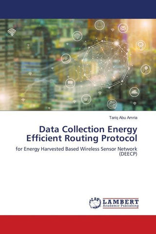 Data Collection Energy Efficient Routing Protocol