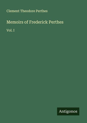 Memoirs of Frederick Perthes