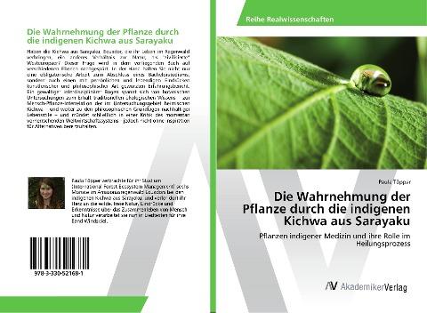 Die Wahrnehmung der Pflanze durch die indigenen Kichwa aus Sarayaku
