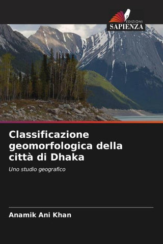 Classificazione geomorfologica della città di Dhaka